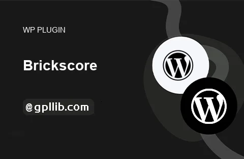 Brickscore – Bricks Builder Enhancement Plugin
