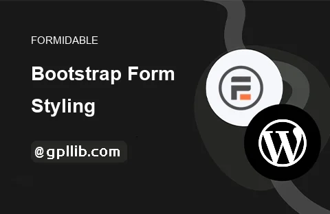 Formidable Forms – Bootstrap Form Styling