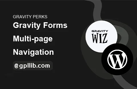 Gravity Perks – Gravity Forms Multi Page Navigation