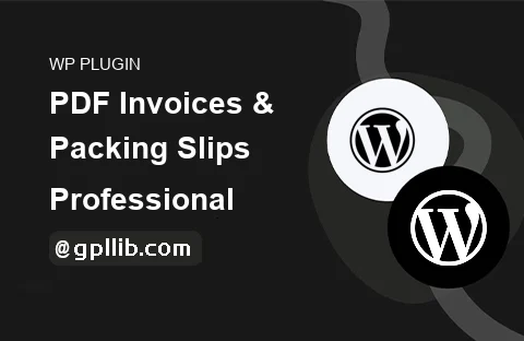 WooCommerce PDF Invoices & Packing Slips Professional