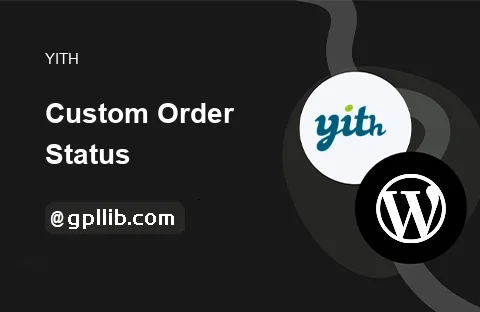 YITH WooCommerce Custom Order Status